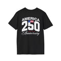 America 250 Anniversary T-Shirt — Patriotic 250th Celebration Tee