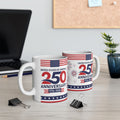 250th Anniversary USA Flag Mug — 1776–2026 Patriotic Ceramic Coffee Cup