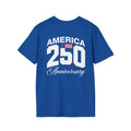 America 250 Anniversary T-Shirt — Patriotic 250th Celebration Tee